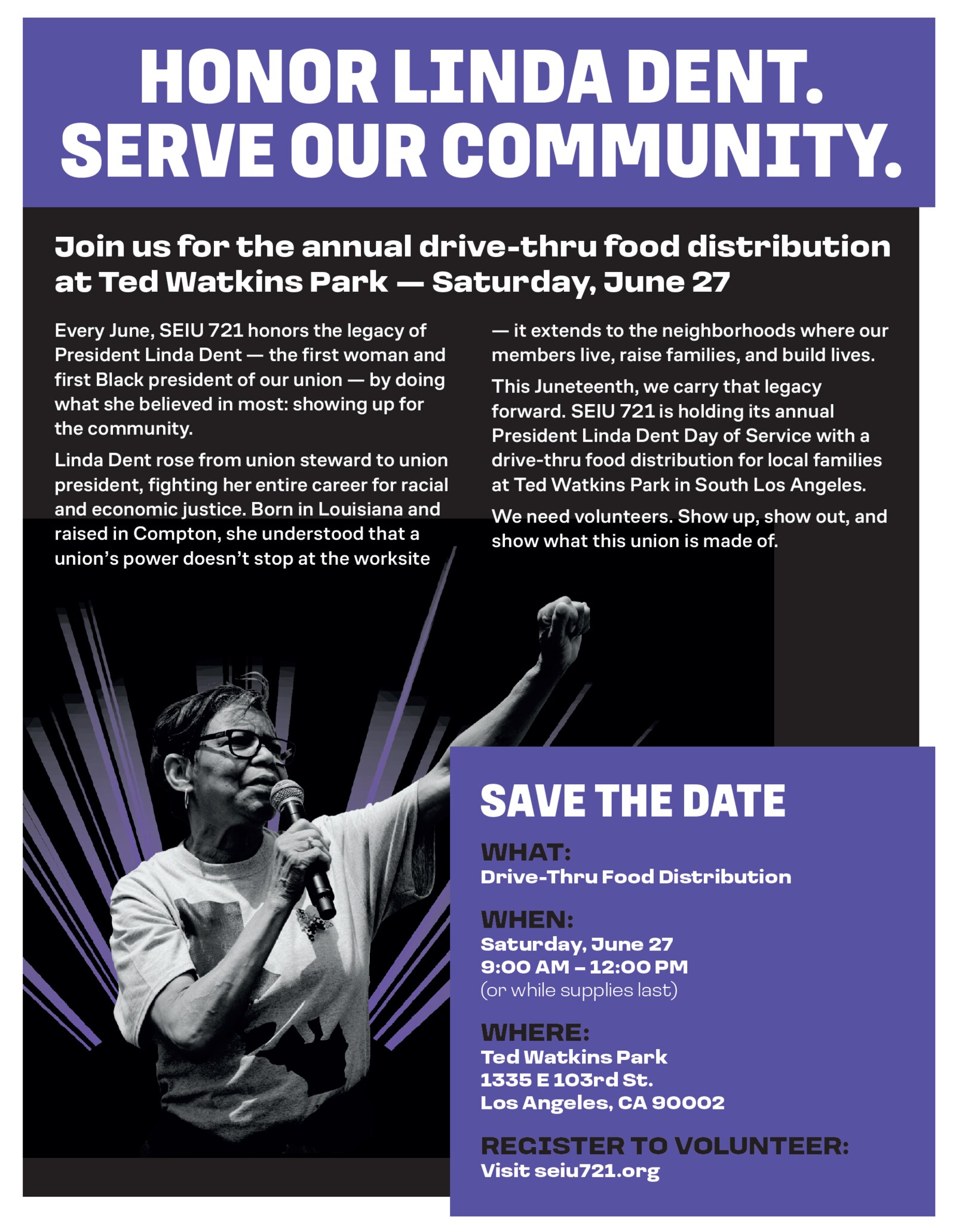 Honor Linda Dent — Serve Our Community. Join us for the annual drive-thru food distribution at Ted Watkins Park on Saturday, June 27, 9:00 AM–12:00 PM, 1335 E 103rd St, Los Angeles, CA 90002.