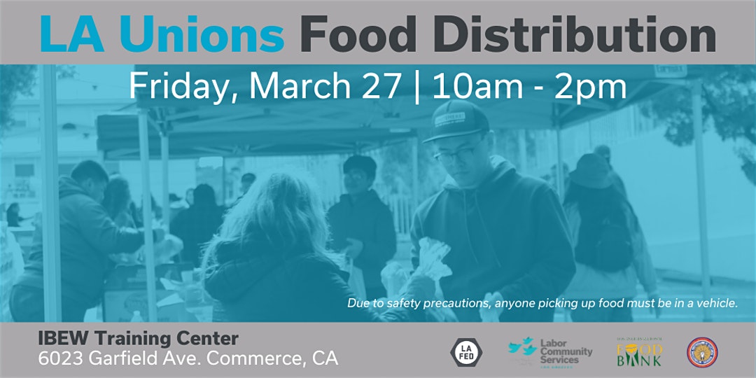Food Drive for Unions Members — Tomorrow in Commerce SEIU Local 721