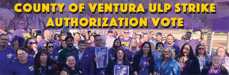 County of Ventura ULP Strike Vote 2025