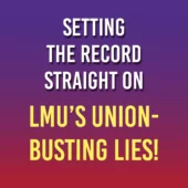 LMU Union-busting lies