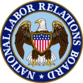 National Labor Relations Board seal. The seal has an eagle w/ a USA flag shield in the center.