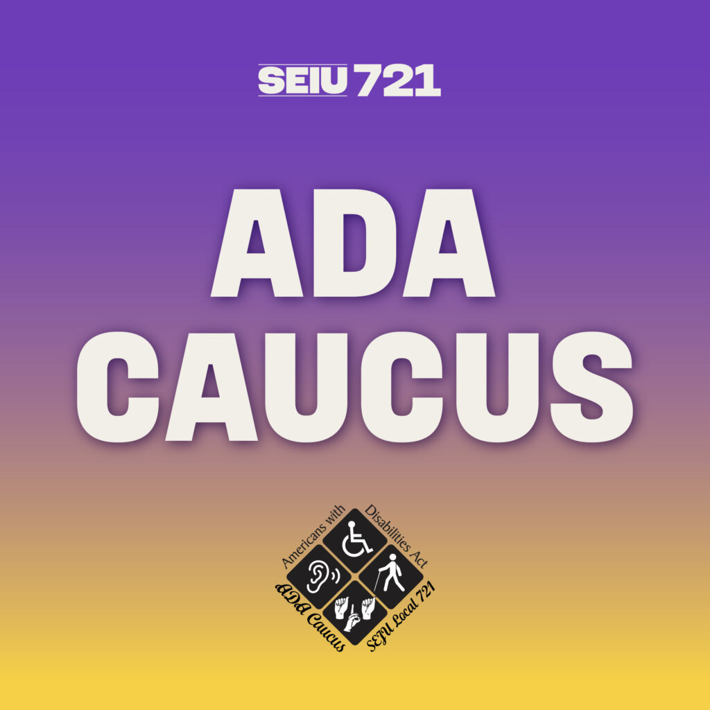 SEIU ADA Caucus symbol and SEIU 721 symbol on purple and yellow gradient.